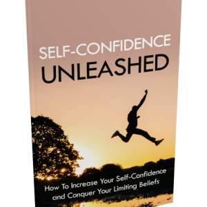 Self Confidence Unleashed